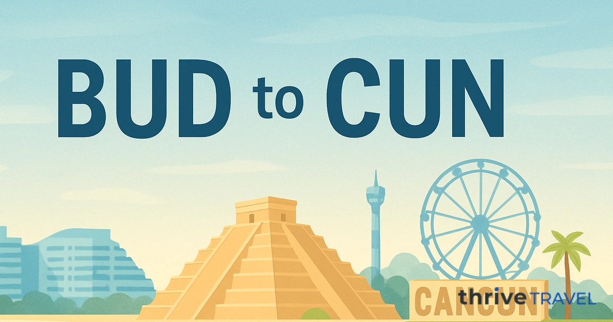 Budapest to Cancún
