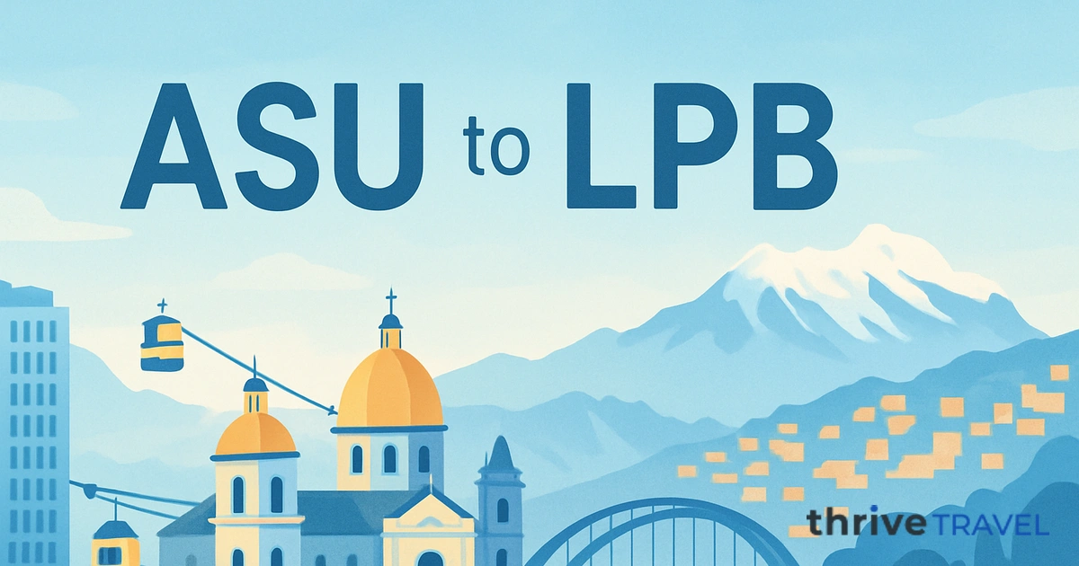 Asunción to La Paz