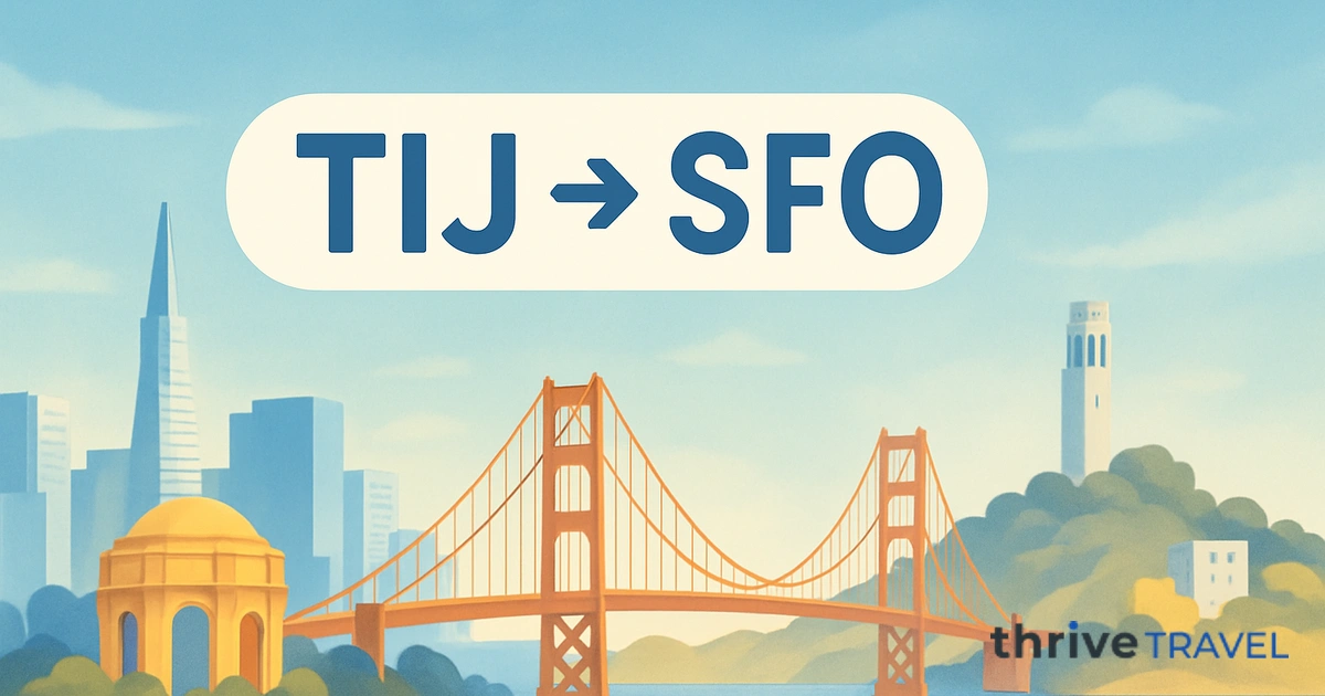 Tijuana to San Francisco