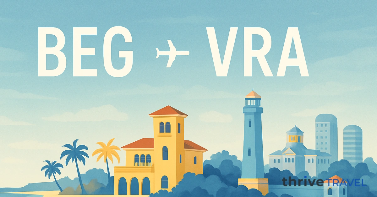 Belgrade to Varadero