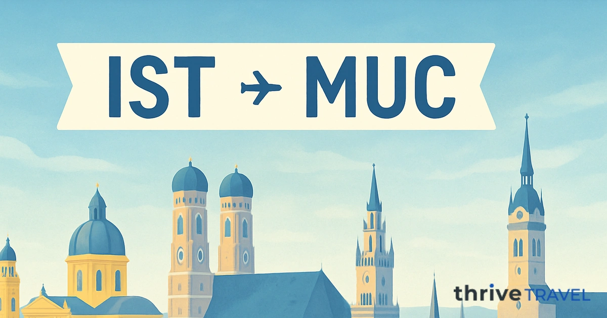 Istanbul to Munich