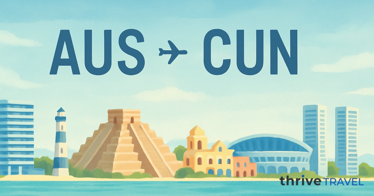 Austin to Cancun