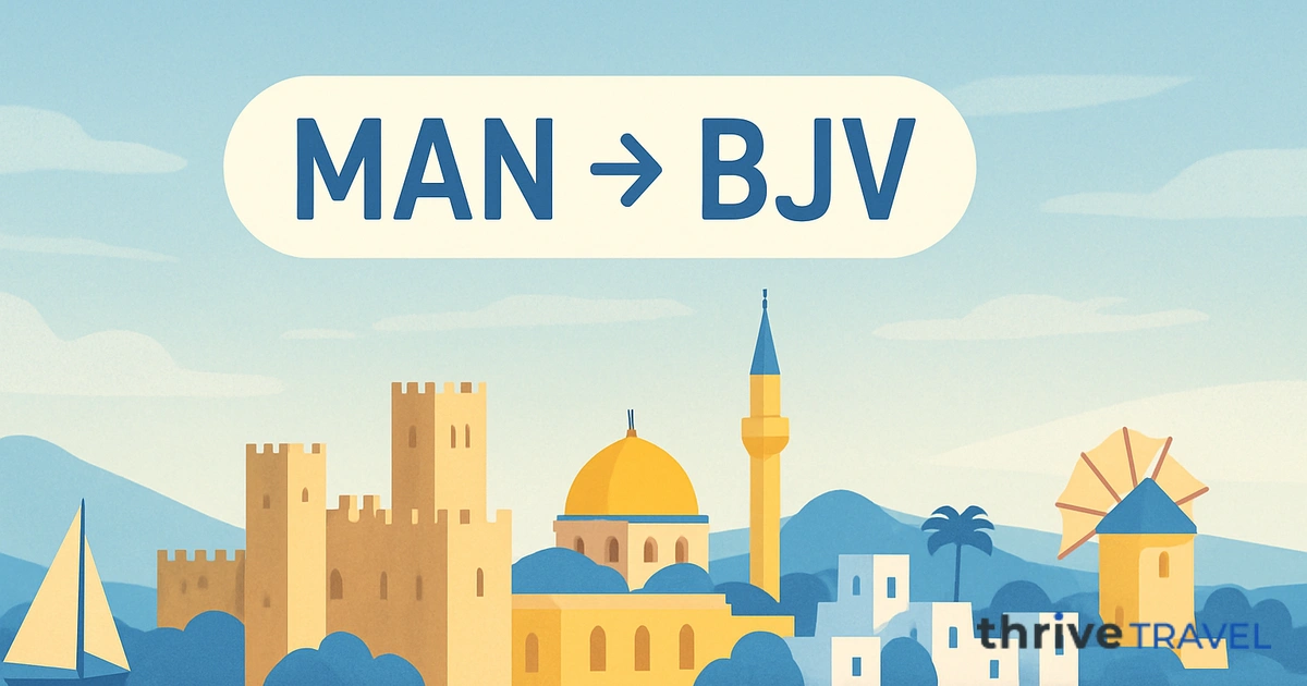 Manchester to Bodrum