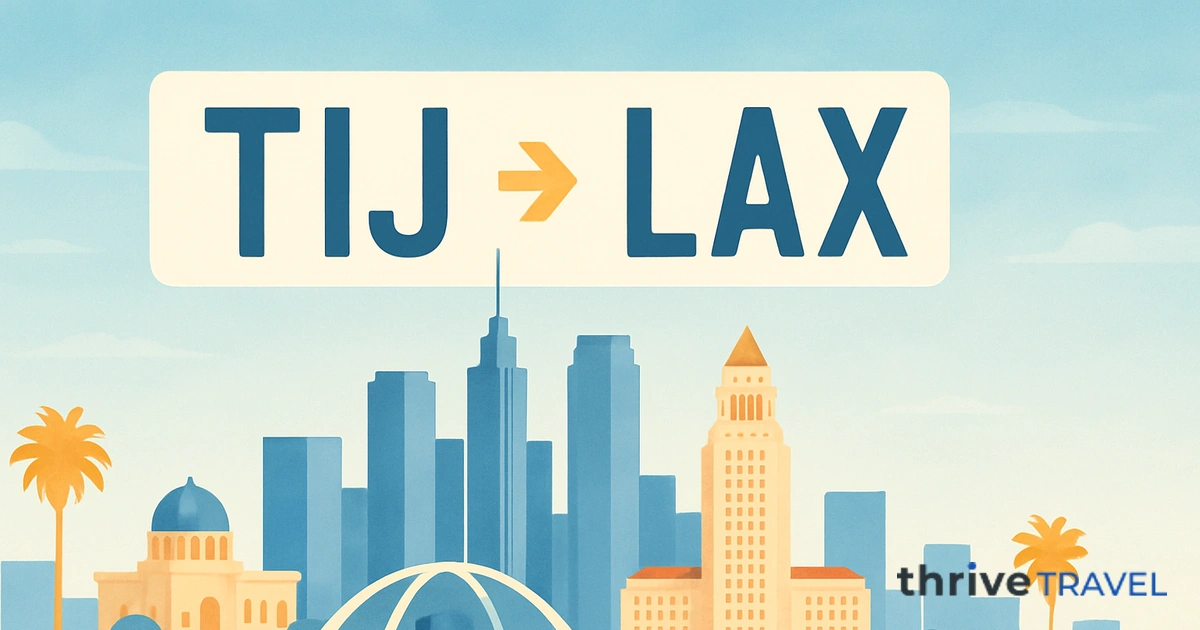 Tijuana to Los Angeles